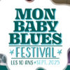 Festival Mon Baby Blues 2025
