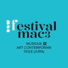 Dole – Festival MAC3 Festival MAC3 à Dole du 7 au 20 juillet 2025